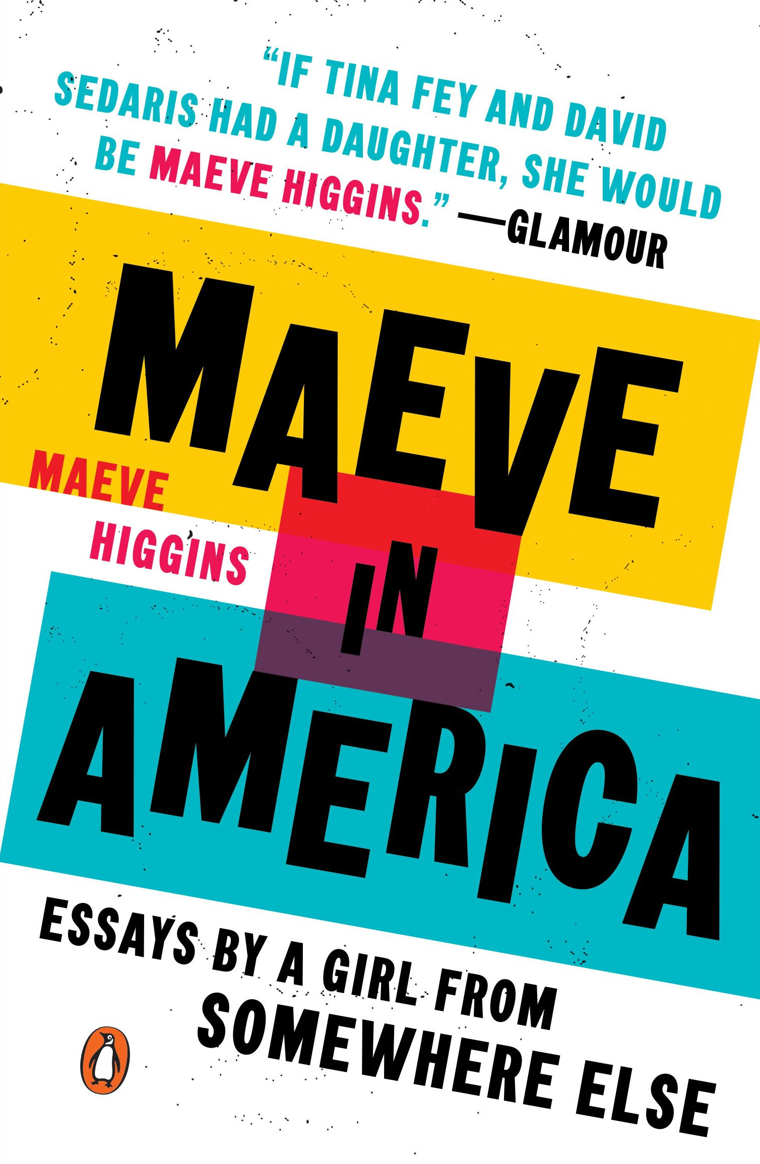 Maeve Higgins: "Maeve in America"